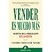 VENDER ES MUCHO M�S: SECRETOS DE LA FIDELIZACI�N