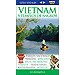 GUÍAS VISUALES . VIETNAM Y TEMPLOS DE ANGKOR