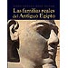 LAS FAMILIAS REALES DEL ANTIGUO EGIPTO