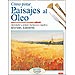 C�MO PINTAR PAISAJES AL �LEO
