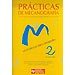 PR�CTICAS DE MECANOGRAF�A (EL PERFECTO MECAN�GRAFO; LIBRO 2)
