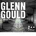 Glenn Gould plays Berg - Weberg - Schonberg