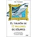 EL TIBURÓN DE 12 MILLONES DE DÓLARES