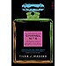 EL SECRETO DE CHANEL Nº5