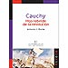 CAUCHY HIJO REBELDE DE LA REVOLUCIÓN: LA MATEMÁTICA EN SUS PERSONAJES