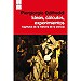 IDEAS, CÁLCULOS, EXPERIMENTOS. CAPITULOS DE HISTORIA DE LA CIENCIA
