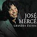 Grandes�xitos de Jos� Merc�