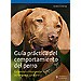 Animales - GU�A PR�CTICA DEL COMPORTAMIENTO DEL PERRO: ENTENDER E INTERPRETAR SU LENGUAJE CORPORAL