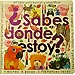 ¿SABES DÓNDE ESTOY?
