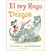 EL REY HUGO Y EL DRAGÓN