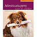 ADIESTRA A TU PERRO CON EL CLICKER