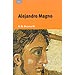 ALEJANDRO MAGNO