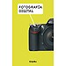 FOTOGRAF�A DIGITAL