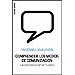 COMPRENDER LOS MEDIOS DE COMUNICACIÓN