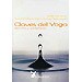 CLAVES DEL YOGA: TEOR�A Y PR�CTICA