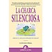 LA CHARCA SILENCIOSA