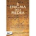 EL ENIGMA DE LA PIEDRA