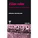 ELLAS SOLAS: UN MUNDO SIN HOMBRES TRAS LA GRAN GUERRA