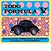 Todo Fórmula V