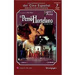 El Perro del Hortelano, Edici�n Coleccionista