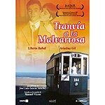 Tranv�a a la Malvarrosa