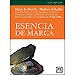 ESENCIA DE MARCA