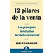 DOCE PILARES DE LA VENTA: LOS PRINCIPIOS INMUTABLES DEL �XITO COMERCIAL