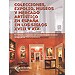 COLECCIONES, EXPOLIO, MUSEOS Y MERCADO ARTÍSTICO EN ESPAÑA EN LOS SIGLOS XVIII Y XIX
