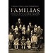 FAMILIAS. HISTORIA DE LA SOCIEDAD ESPA�OLA