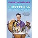 QUE LA HISTORIA TE ACOMPA�E