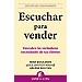 ESCUCHAR PARA VENDER
