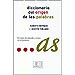 DICCIONARIO DEL ORIGEN DE LAS PALABRAS
