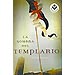 LA SOMBRA DEL TEMPLARIO (ESPÍA TEMPLARIO; VOL. 1)