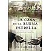 LA CASA DE LA BUENA ESTRELLA
