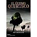 EL�LTIMO QUERUSCO (TETRALOG�A DE TEUTOBURGO; VOL. I)
