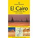 GUÍA FIN DE SEMANA EL CAIRO Y LA REGIÓN DEL NILO