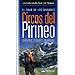 EL TOUR DE LOS GRANDES CIRCOS DEL PIRINEO: GAVARNIE-ESTAUBÉ-TROUMOUSE
