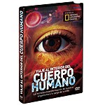 Viaje al interior del cuerpo humano