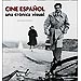 CINE ESPAÑOL: UNA CRÓNICA VISUAL