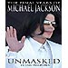 MICHAEL JACKSON: UNMASKED