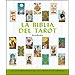 LA BIBLIA DEL TAROT: LA GUÍA DEFINITIVA DE LAS CARTAS Y LAS TIRADAS