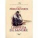LIMPIEZA DE SANGRE (LAS AVENTURAS DEL CAPIT�N ALATRISTE; VOL. II)