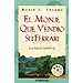 EL MONJE QUE VENDI� SU FERRARI: UNA F�BULA ESPIRITUAL