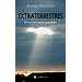 EXTRATERRESTRES: EL SECRETO MEJOR GUARDADO