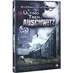 El�ltimo tren a Auschwitz