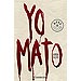 YO MATO