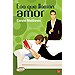 ESO QUE LLAMAN AMOR