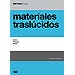 MATERIALES TRASL�CIDOS. VIDRIO, PL�STICO, METAL