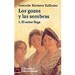 LOS GOZOS Y LAS SOMBRAS: EL SEÑOR LLEGA; T. 1