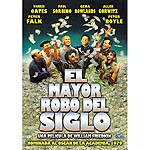 El mayor robo del siglo